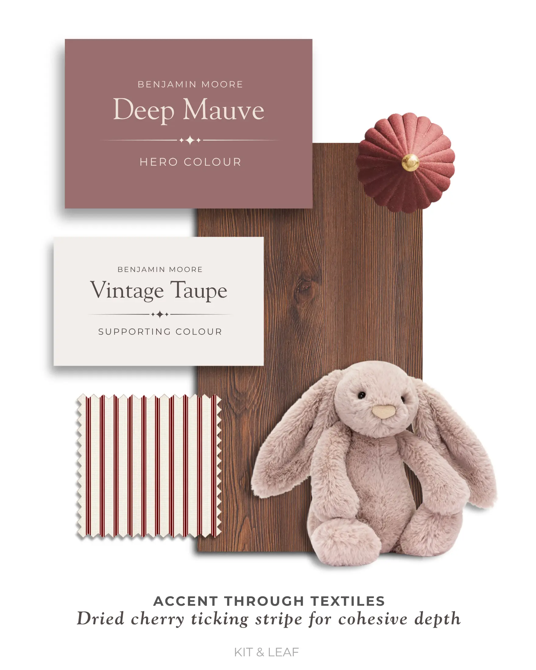 Mauve nursery styling palette with Deep Mauve, Vintage Taupe, dark wood and dried cherry ticking stripe accents.